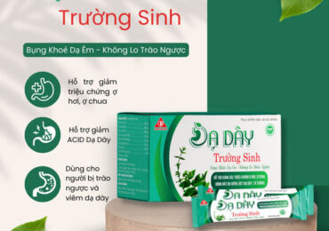 Thuốc Dạ Dày Trường Sinh – Giải pháp toàn diện cho mọi vấn đề dạ dày
